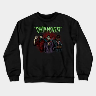 Dappa Monsta Crewneck Sweatshirt